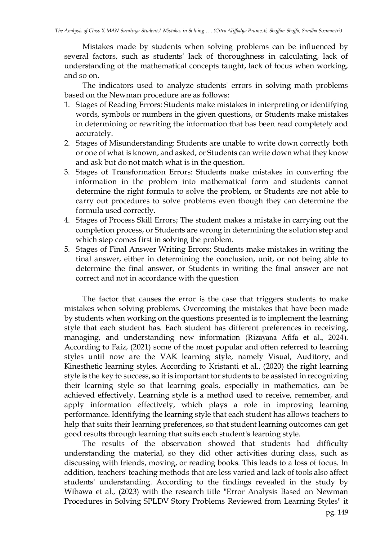 JURIS Analysis of Class X MAN Surabaya Students Mistakes in Solving Function Questions Quadratics Based on Learning Styles and Newman Procedures