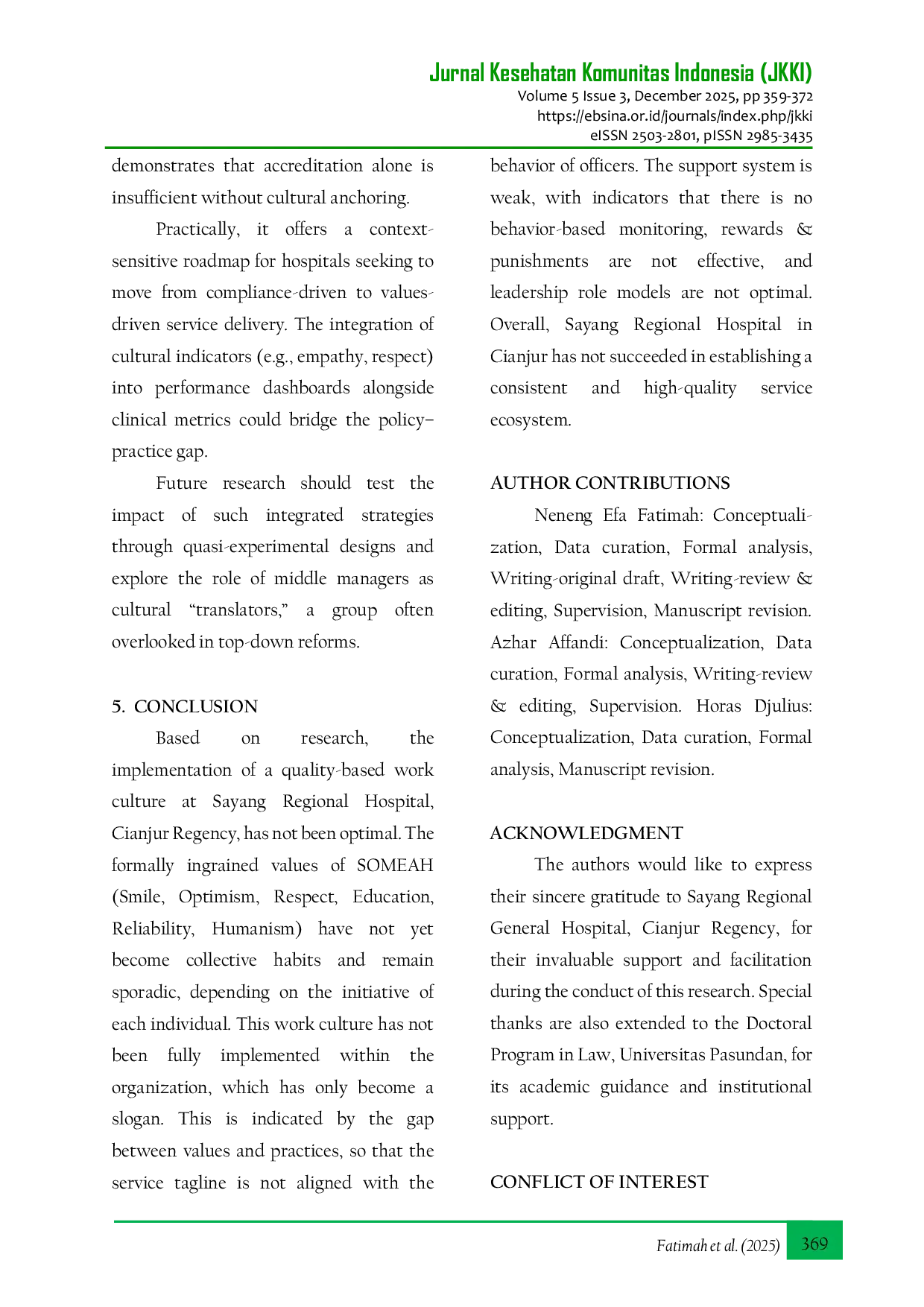 JURIS Strengthening Service Quality Based Work Culture To Improve Patient Satisfaction