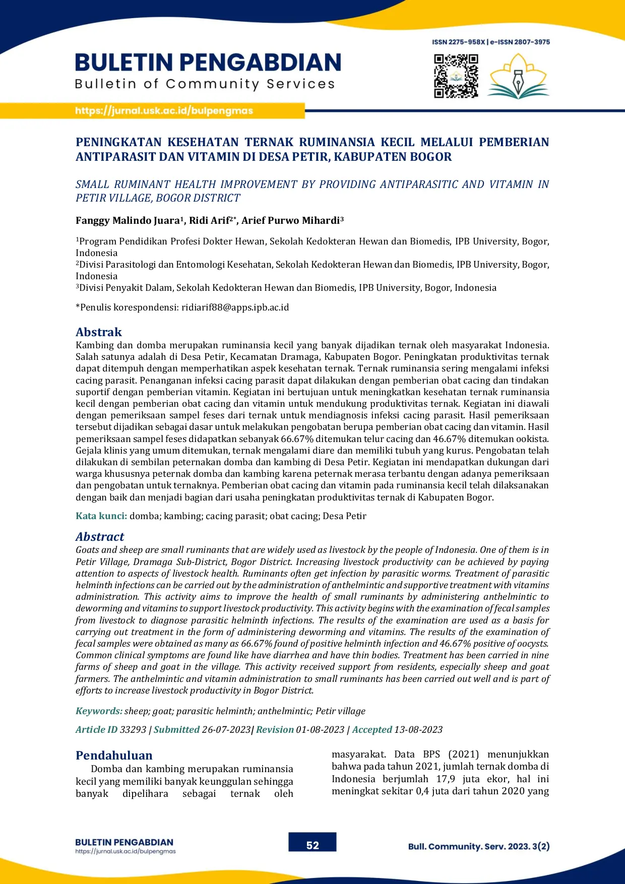 JURIS Peningkatan kesehatan ternak ruminansia kecil melalui pemberian antiparasit dan vitamin di Desa Petir Kabupaten Bogor Small ruminant health improvement by providing antiparasitic and vitamin in Peti