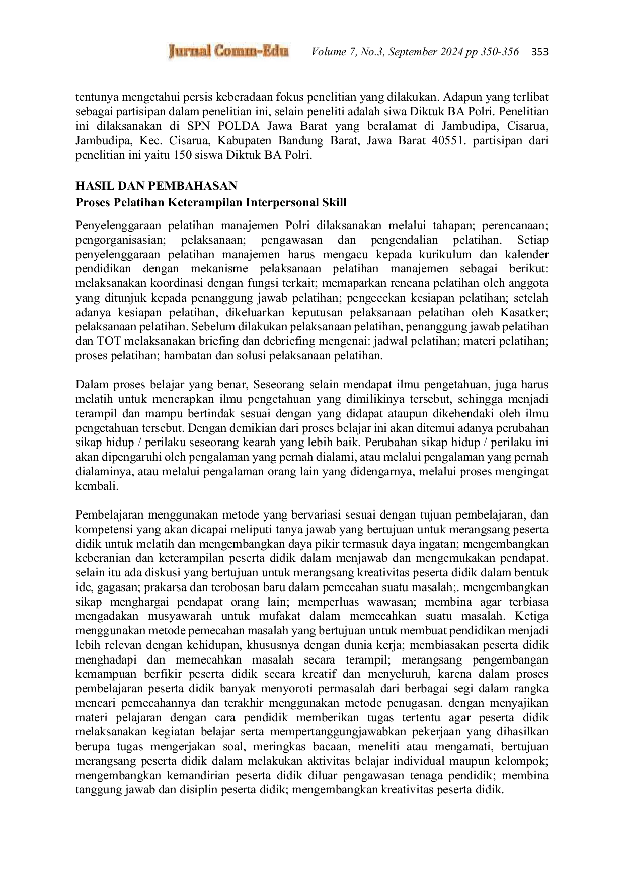 JURIS Pelatihan Keterampilan Interpersonal Skill Pada Siswa Diktuk BA Polri Dalam Membentuk Polisi Mahir Terpuji Patuh Hukum Dan Unggul Di SPN Polda JABAR