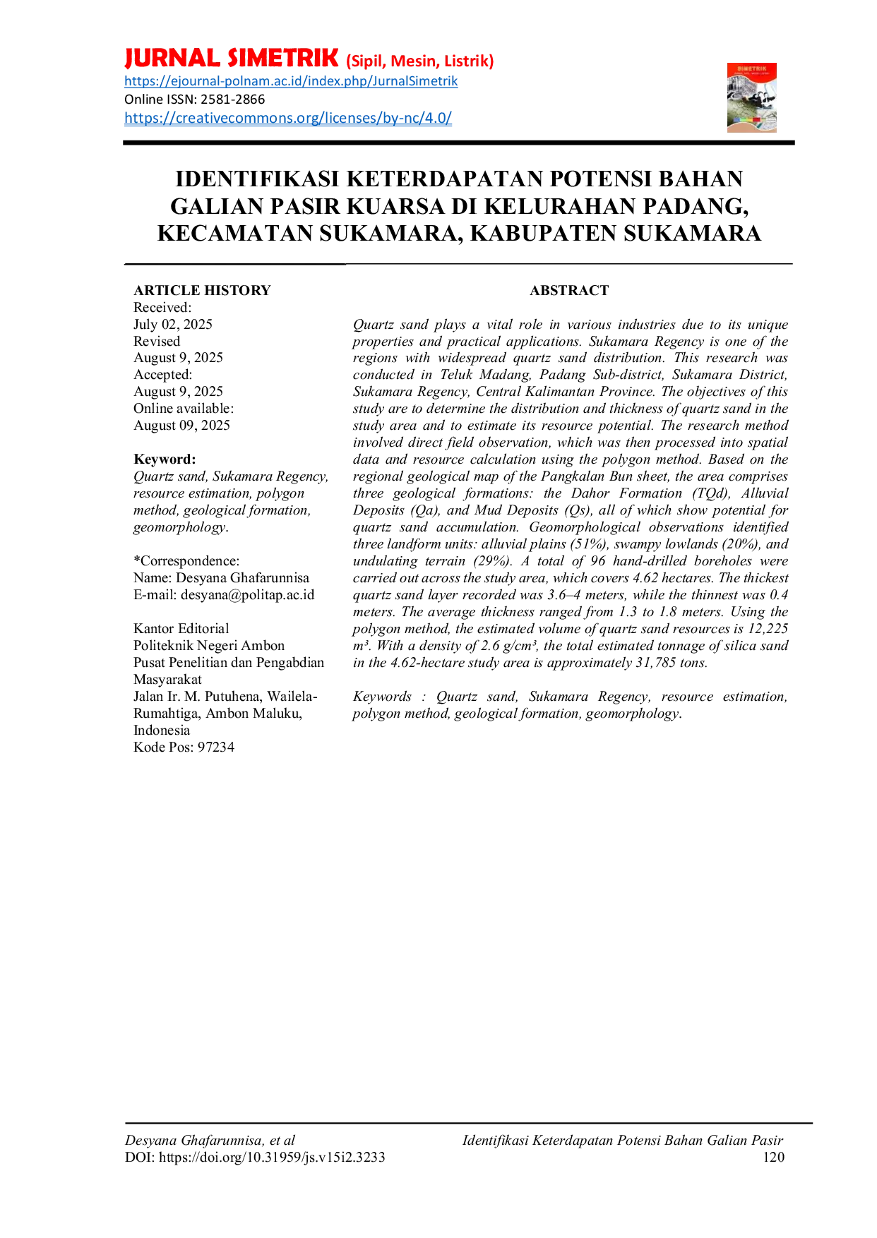 JURIS Identifikasi Keterdapatan Potensi Bahan Galian Pasir Kuarsa di Kelurahan Padang Kecamatan Sukamara Kabupaten Sukamara Provinsi Kalimantan Tengah