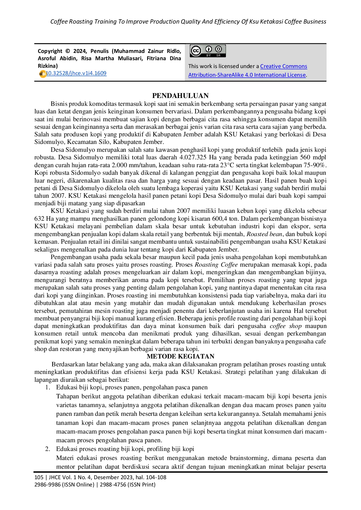 JURIS Coffee Roasting Training To Improve Production Quality And Efficiency Of Ksu Ketakasi Coffee Business