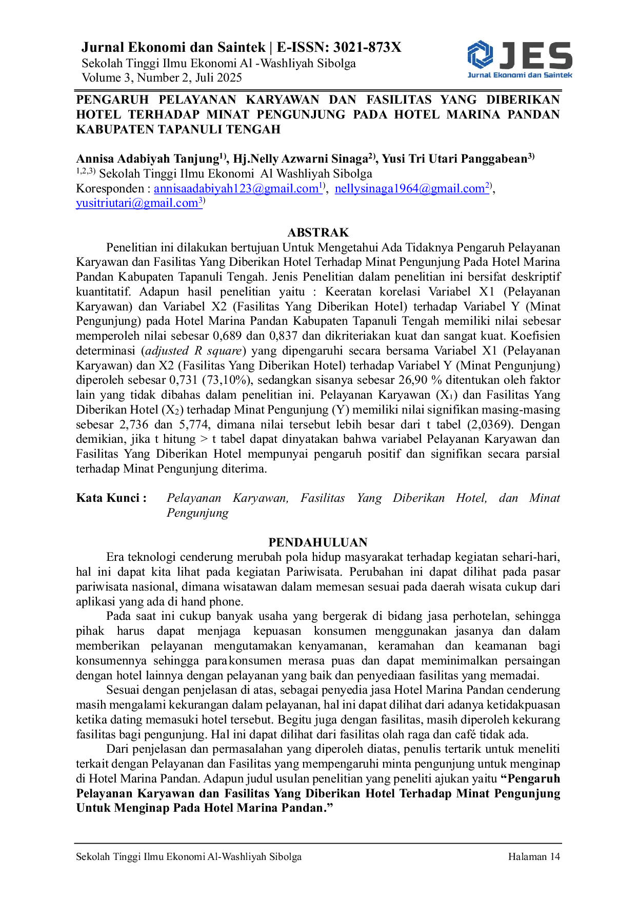 JURIS Pengaruh Pelayanan Karyawan Dan Fasilitas Yang Diberikan Hotel Terhadap Minat Pengunjung Pada Hotel Marina Pandan Kabupaten Tapanuli Tengah
