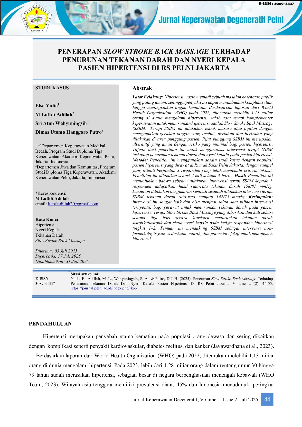 JURIS Penerapan Slow Stroke Back Massage Terhadap Penurunan Tekanan Darah Dan Nyeri Kepala Pasien Hipertensi Di Rs Pelni Jakarta