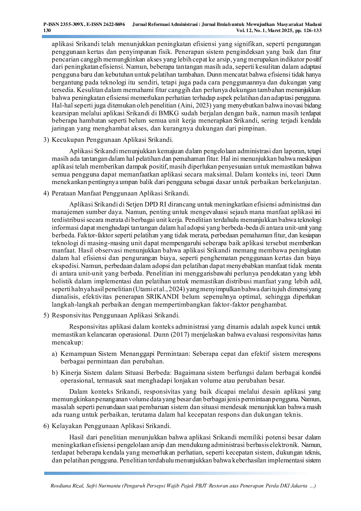 JURIS Evaluasi Kebijakan Penerapan Aplikasi Srikandi di Sekretariat Jenderal Dewan Perwakilan Daerah Republik Indonesia Tahun 2023 2024