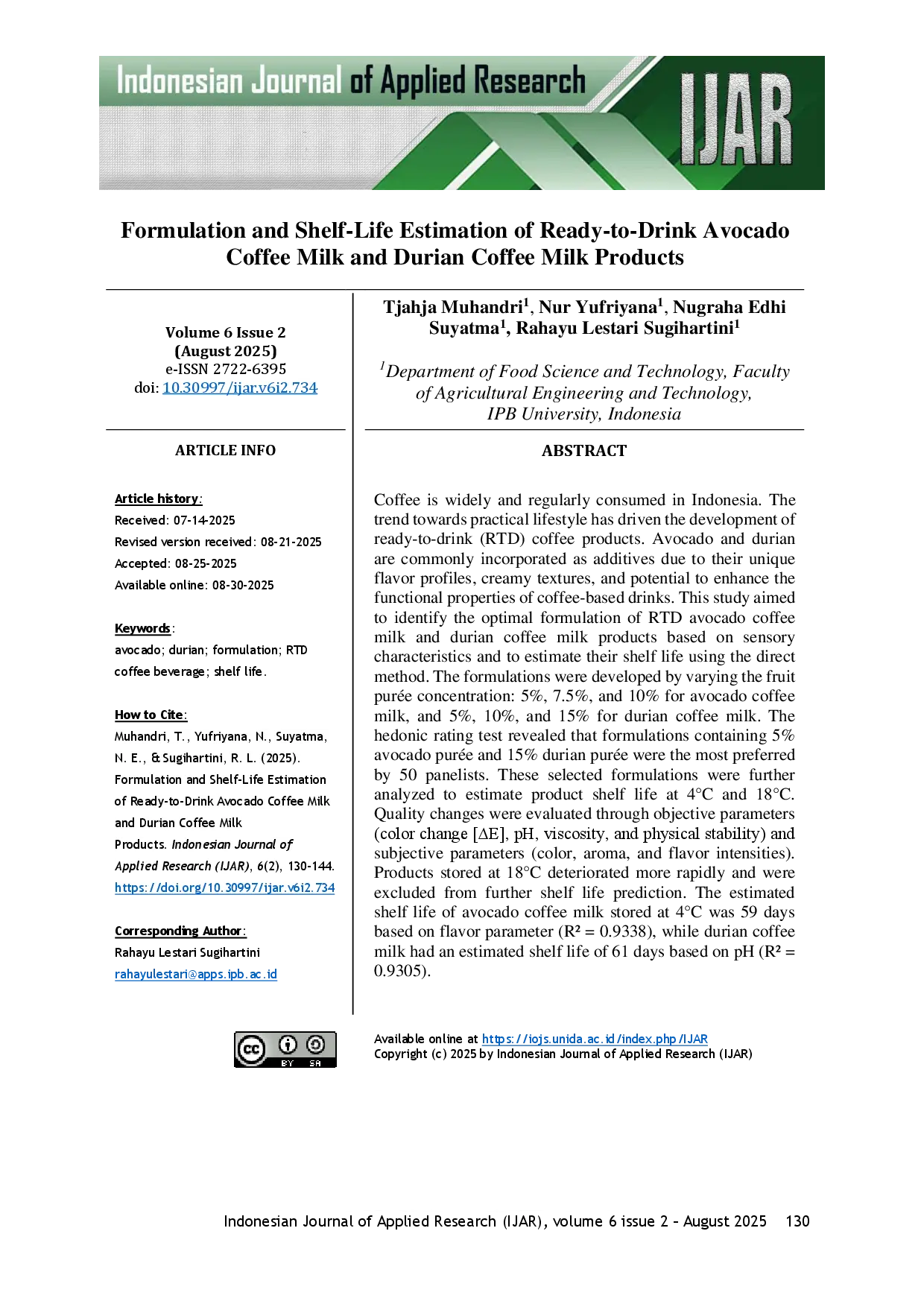 juris Formulation and Shelf Life Estimation of Ready to Drink Avocado Coffee Milk and Durian Coffee Milk Products