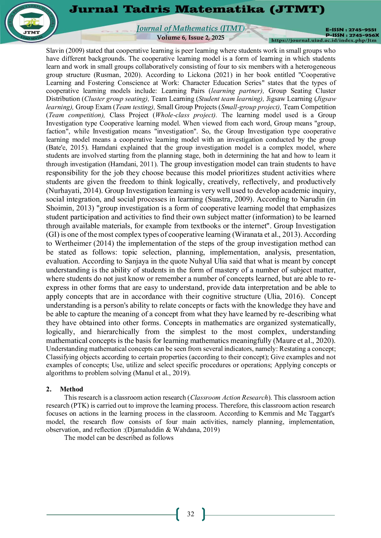 JURIS Application of the Group Investigation Type Cooperative Learning Model in Improving Students Understanding of Mathematical Concepts