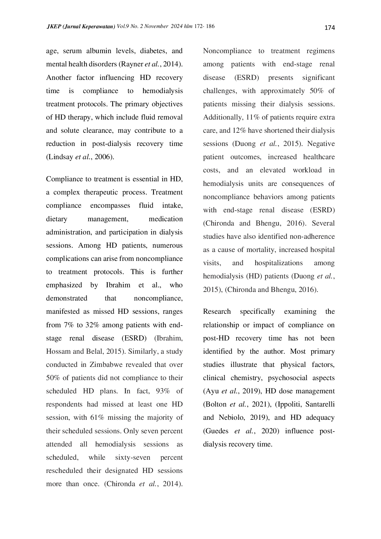 juris Compliance of Patients Undergoing Hemodialisis with Recovery Time Post Dialysis