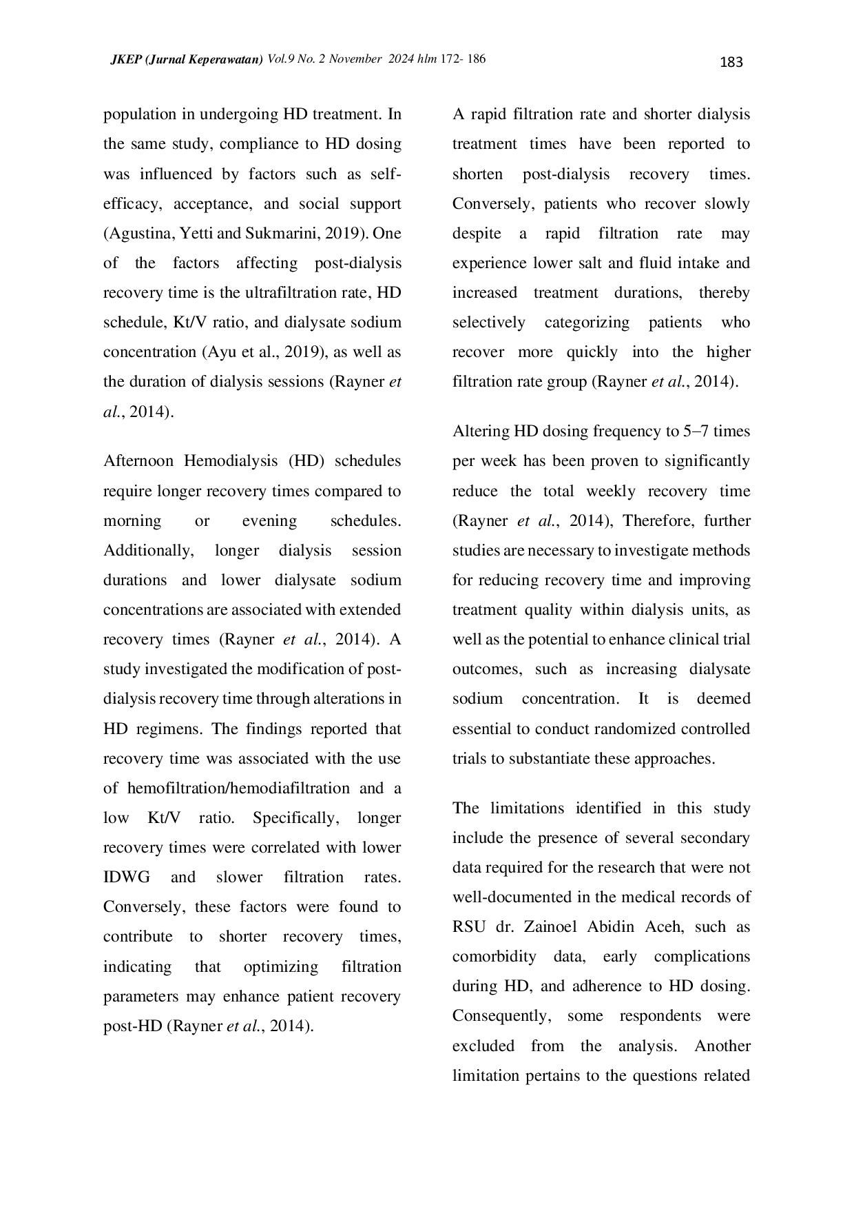 juris Compliance of Patients Undergoing Hemodialisis with Recovery Time Post Dialysis
