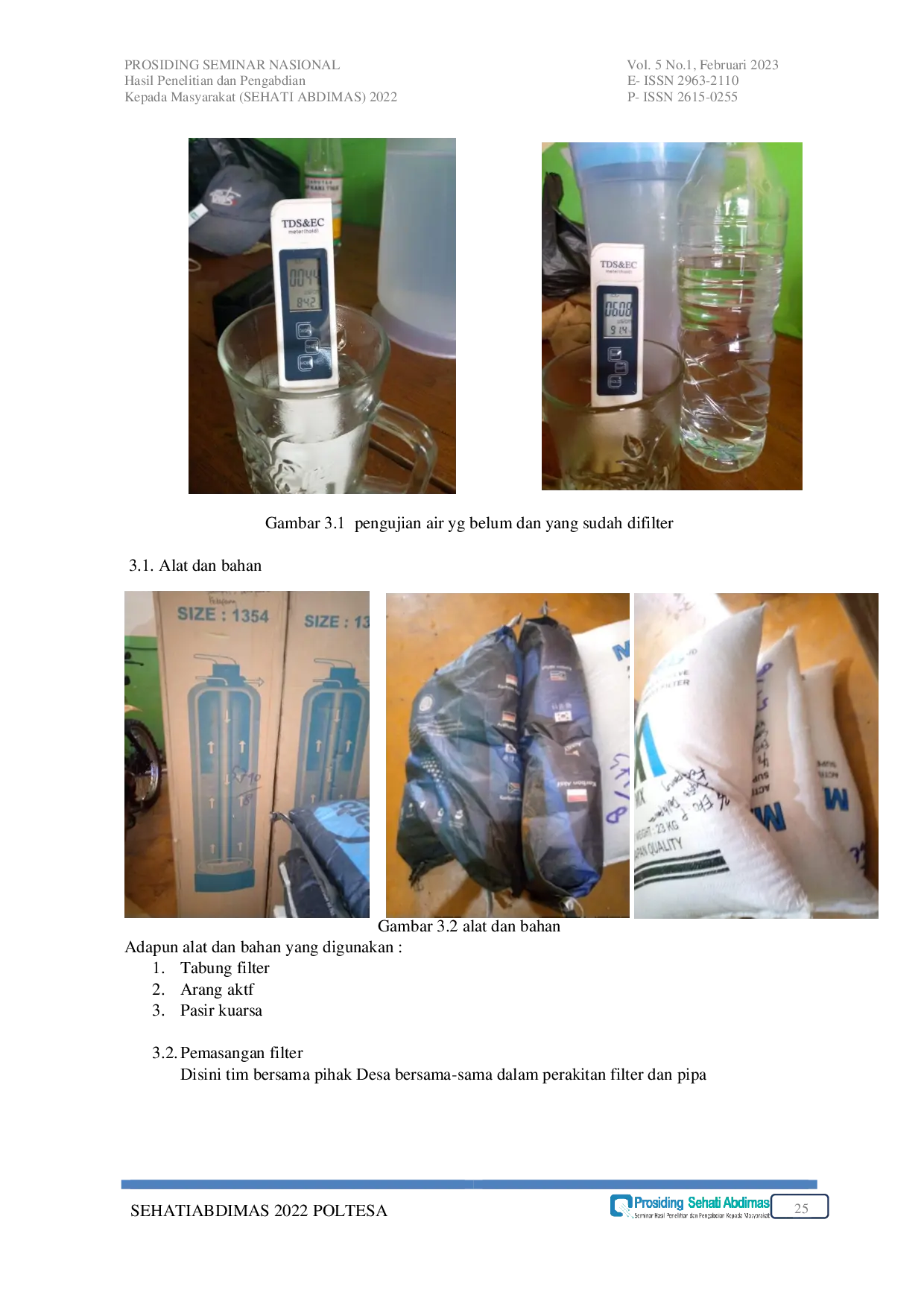 juris Penerapan dan Pemasangan Instalasi Alat Penjernih Air Sistem Bilas bagi Masyarakat di Desa Suka Baru Kecamatan Benua Kayong Kabupaten Ketapang