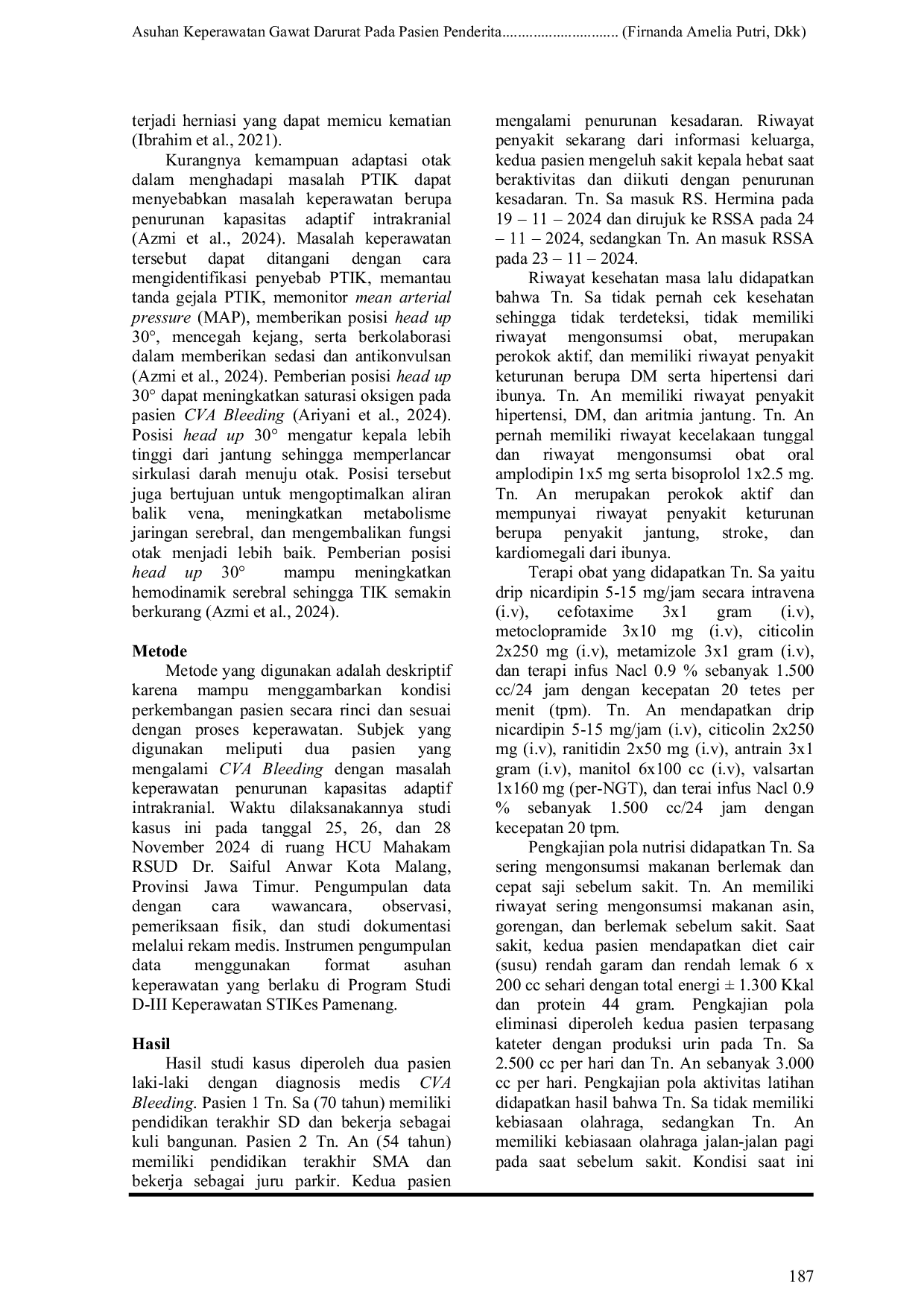 JURIS Asuhan Keperawatan Gawat Darurat Pada Pasien Penderita Cerebrovascular Accident Bleeding Dengan Masalah Keperawatan Penurunan Kapasitas Adaptif Intrakranial