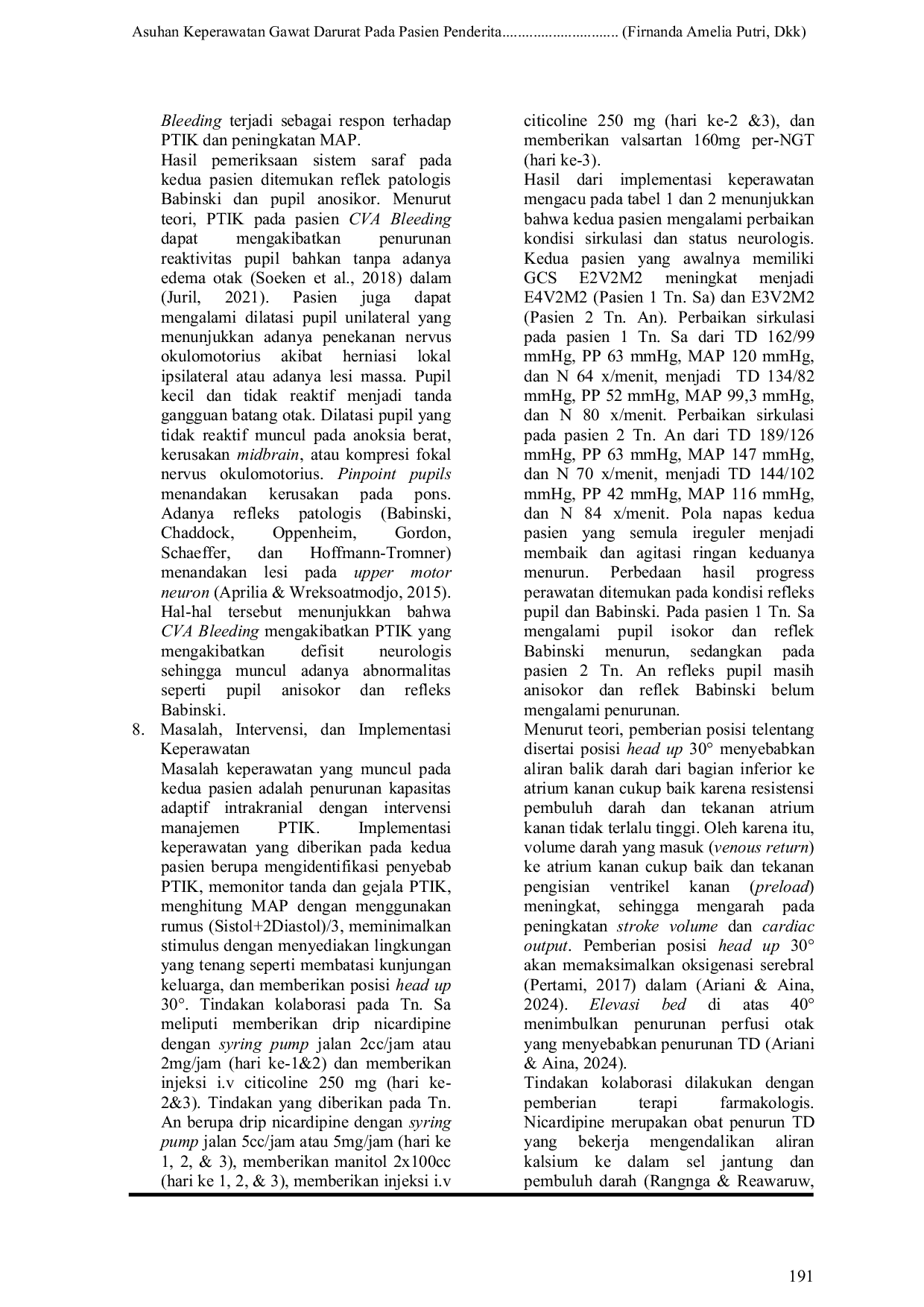 JURIS Asuhan Keperawatan Gawat Darurat Pada Pasien Penderita Cerebrovascular Accident Bleeding Dengan Masalah Keperawatan Penurunan Kapasitas Adaptif Intrakranial