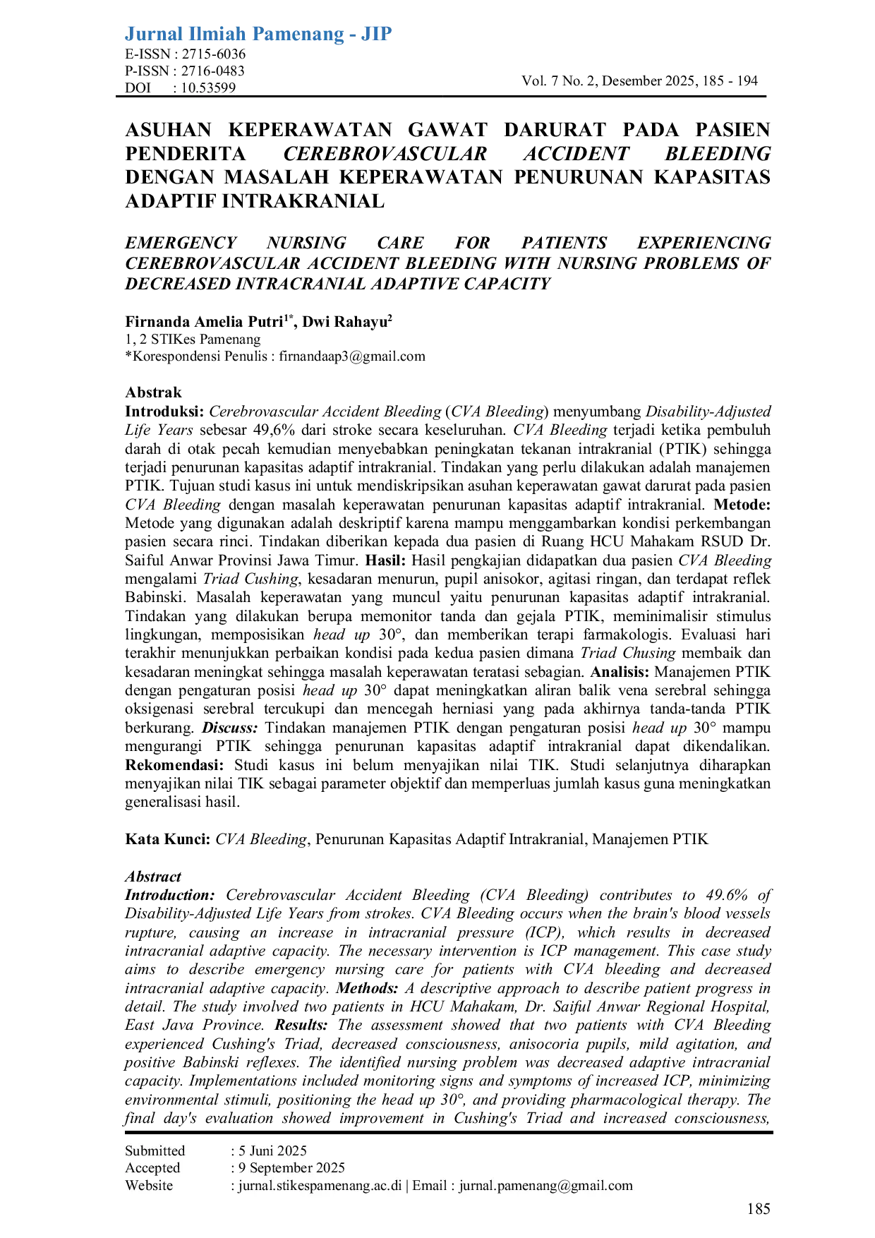 JURIS Asuhan Keperawatan Gawat Darurat Pada Pasien Penderita Cerebrovascular Accident Bleeding Dengan Masalah Keperawatan Penurunan Kapasitas Adaptif Intrakranial