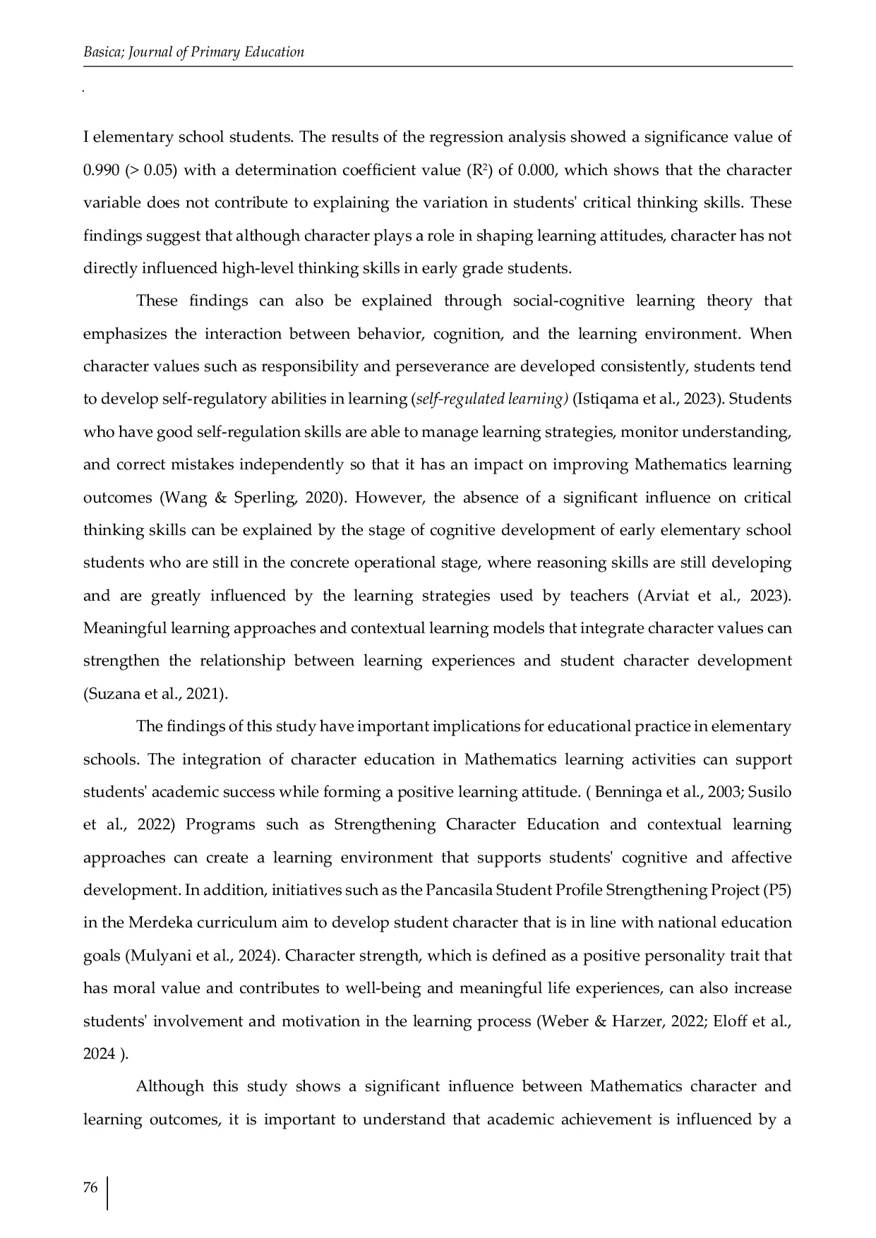 JURIS The Effect of Student Character on Critical Thinking Skills and Mathematics Learning Outcomes of Fisrt Grade Elementary School Students