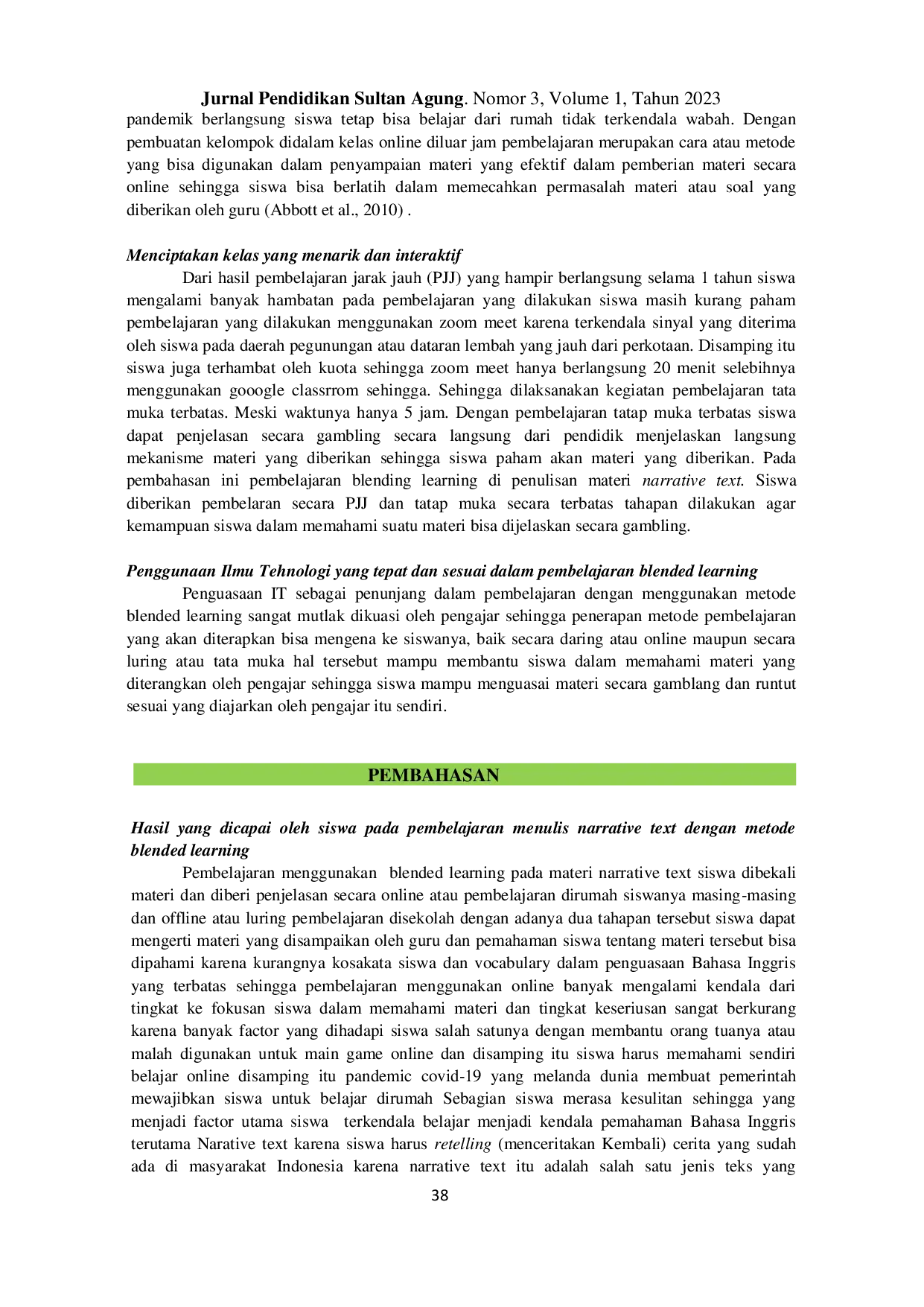 JURIS Efektivitas Metode Blended Learning dalam Pembelajaran Bahasa Inggris pada Kompetensi Menulis Narative Text pada Siswa SMK Negeri 3 Kendal