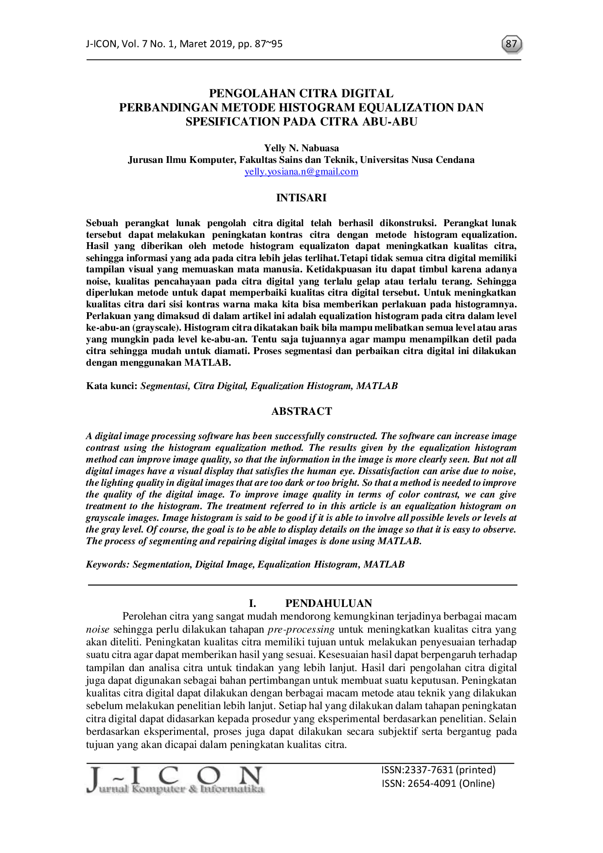 JURIS Pengolahan Citra Digital Perbandingan Metode Histogram Equalization Dan Spesification Pada Citra Abu Abu