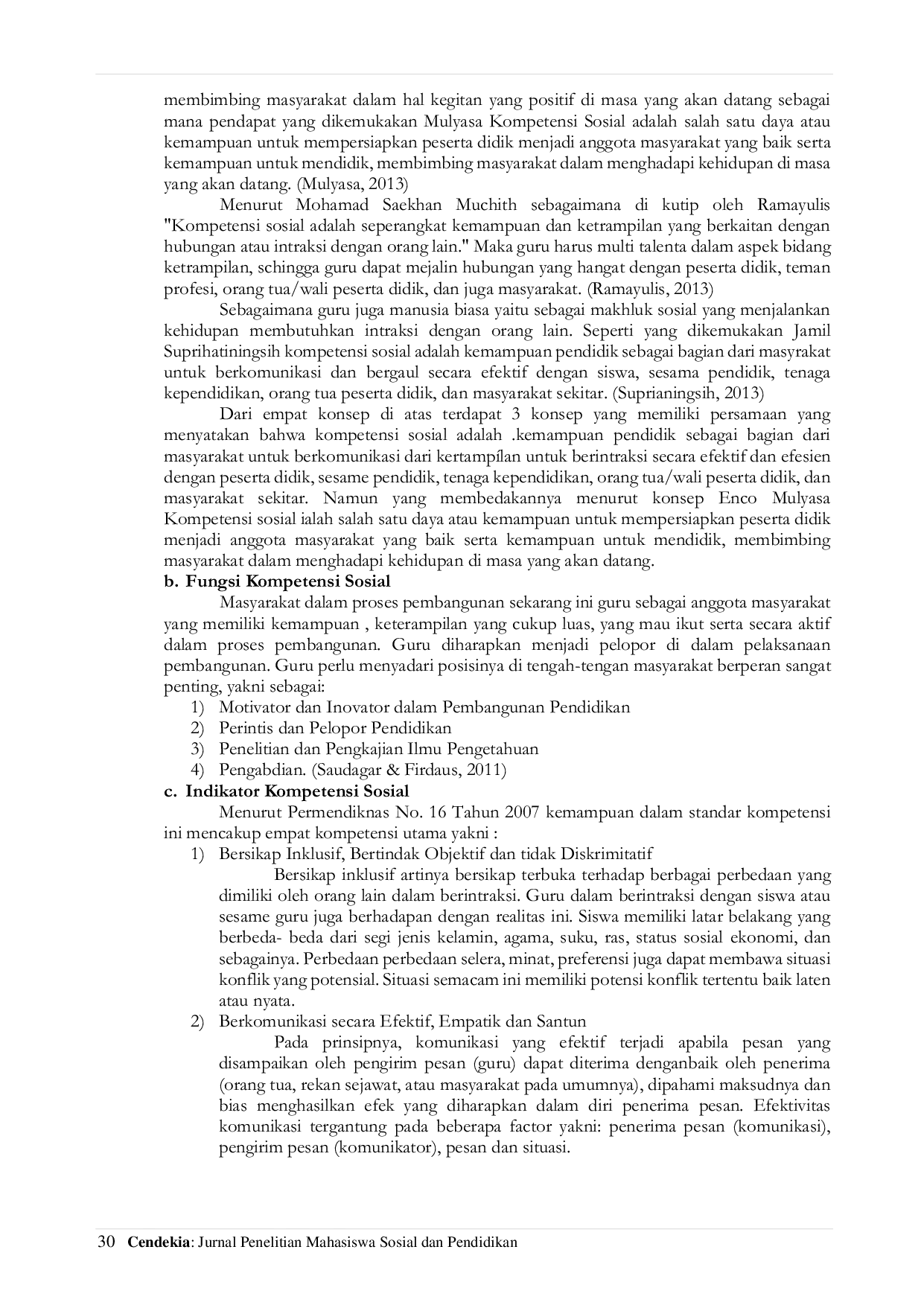 JURIS Hubungan Gaya Kepemimpinan Kepala Sekolah Dan Lingkungan Kerja Terhadap Kompetensi Sosial Guru Di Smk Darunnajah Cipining Bogor