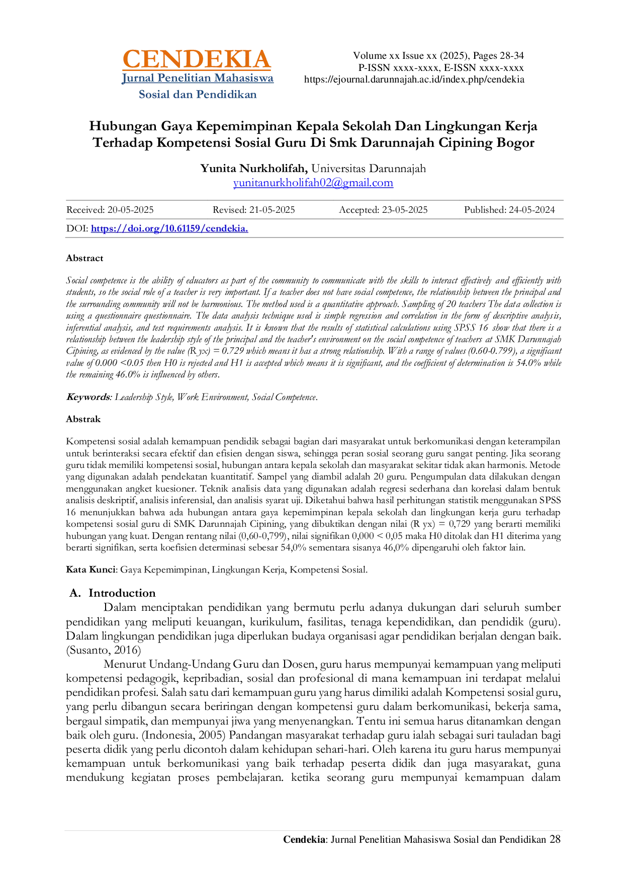 JURIS Hubungan Gaya Kepemimpinan Kepala Sekolah Dan Lingkungan Kerja Terhadap Kompetensi Sosial Guru Di Smk Darunnajah Cipining Bogor
