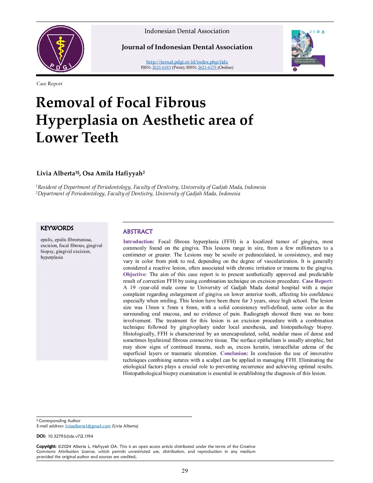 JURIS Removal of Focal Fibrous Hyperplasia on Aesthetic Area of Lower Teeth