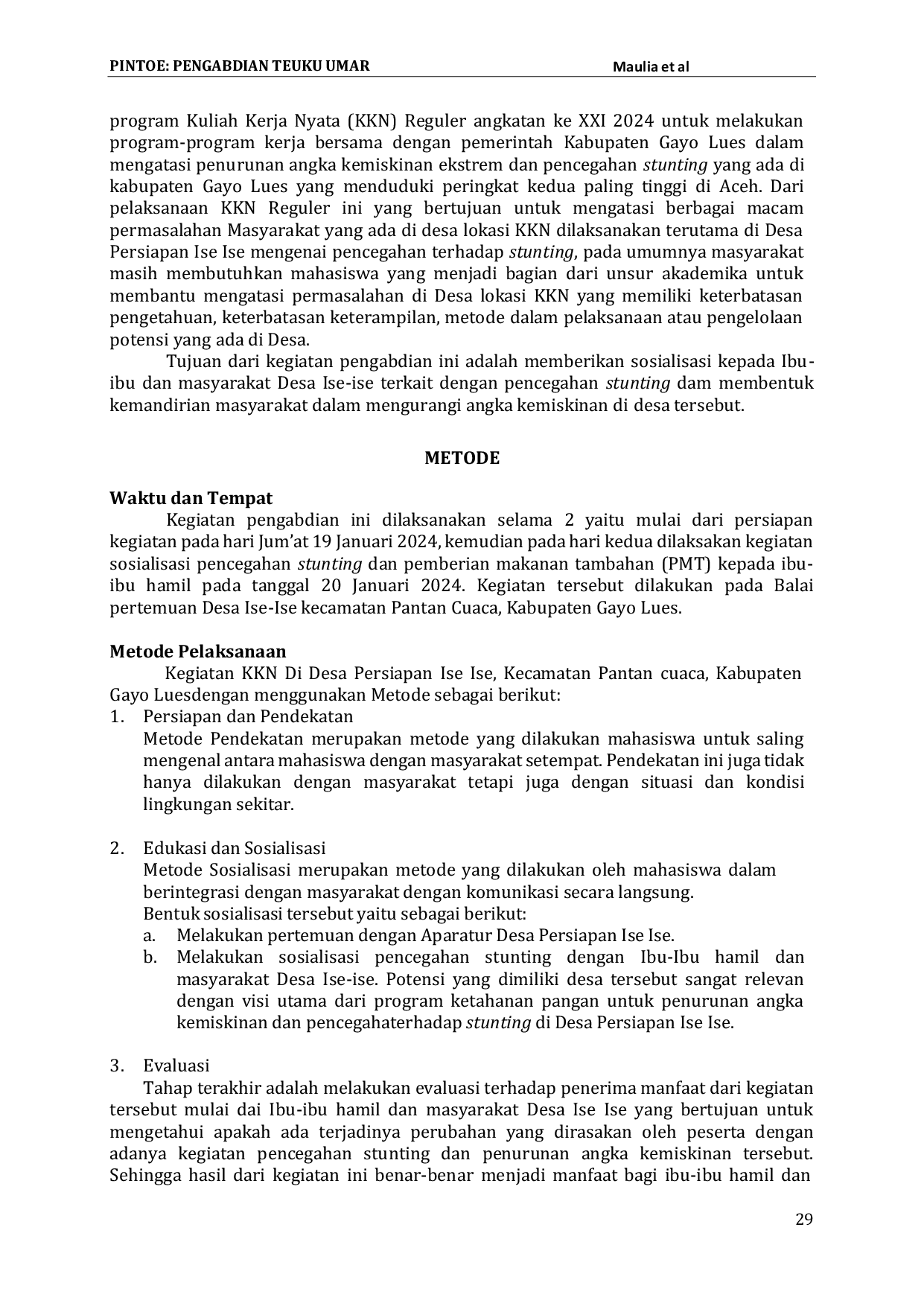 JURIS Pencegahan Stunting Dengan Pemberian Makanan Tambahan PMT Di Desa Persiapan Ise Ise Kabupaten Gayo Lues