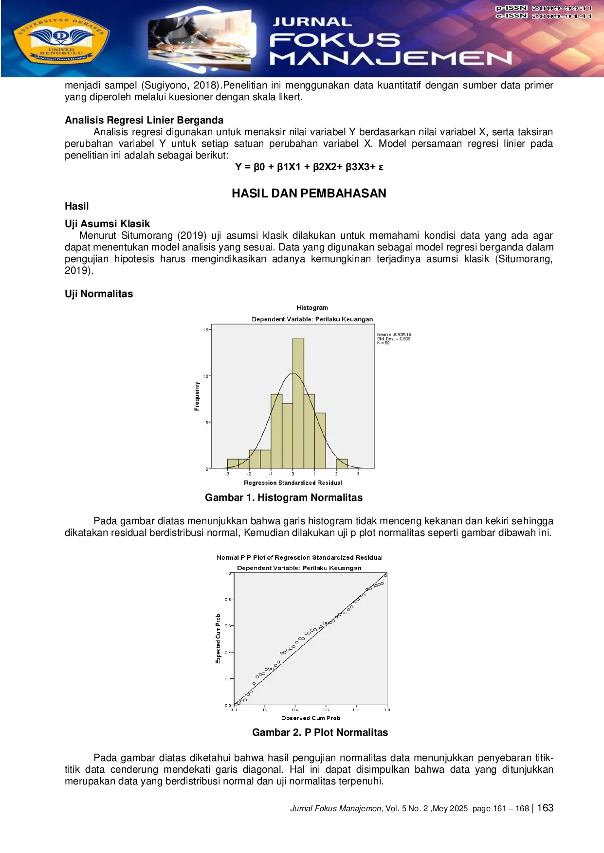 JURIS The Effect Of Financial Literacy Lifestyle And Parental Income On The Financial Behavior Of UNPAB Students Receive Bank Indonesia Scholarships