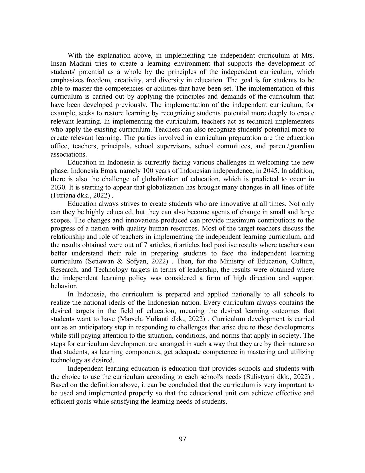 JURIS IMPLEMENTATION CHALLENGES OF THE INDEPENDENT CURRICULUM A QUALITATIVE STUDY AT MTS INSAN MADANI SITUBONDO