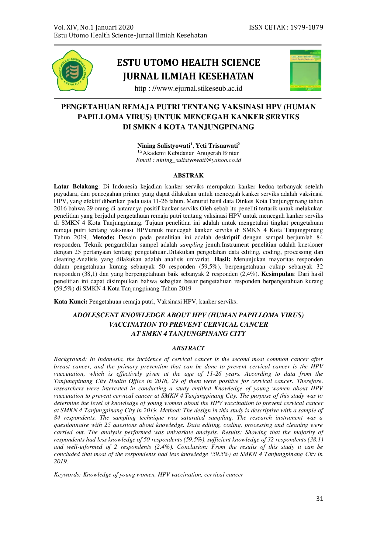 JURIS Pengetahuan Remaja Putri Tentang Vaksinasi Hpv Untuk Mencegah Kanker Serviks Di Smkn 4 Kota Tanjungpinang
