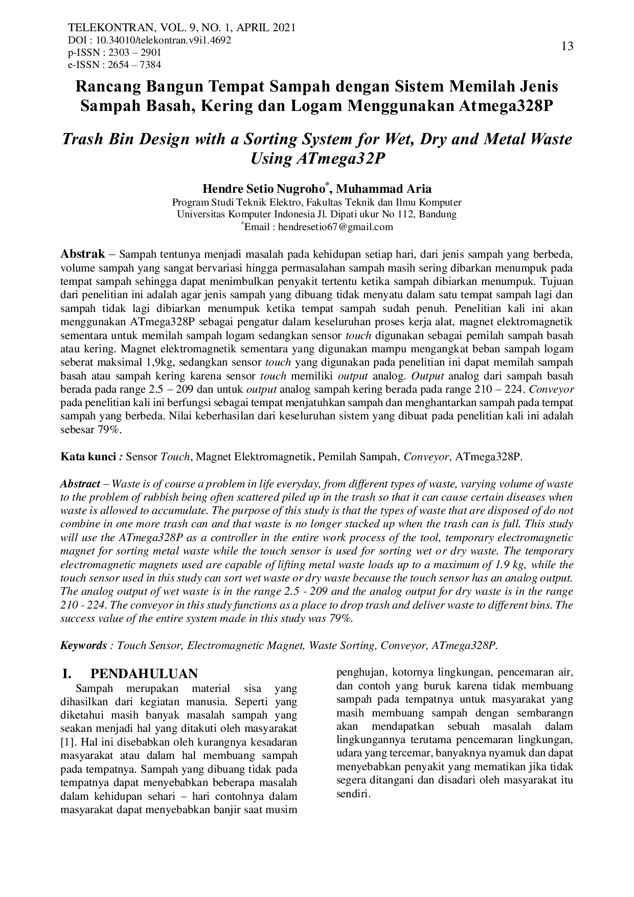 JURIS Rancang Bangun Tempat Sampah Dengan Sistem Memilah Jenis Sampah Basah Kering dan Logam Menggunakan Atmega328P