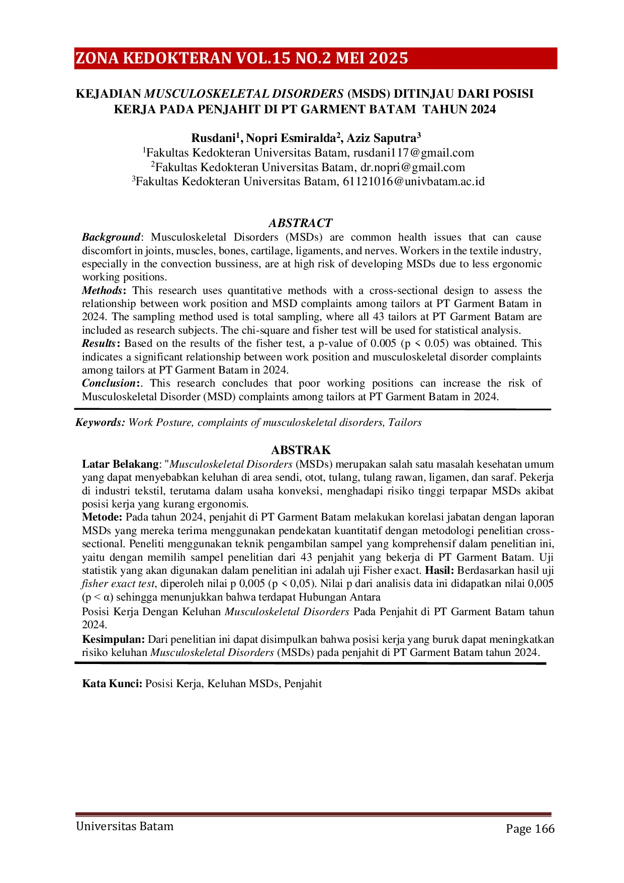 JURIS Kejadian Musculoskeletal Disorders MSDs Ditinjau dari Posisi Kerja pada Penjahit di PT Garment Batam Tahun 2024