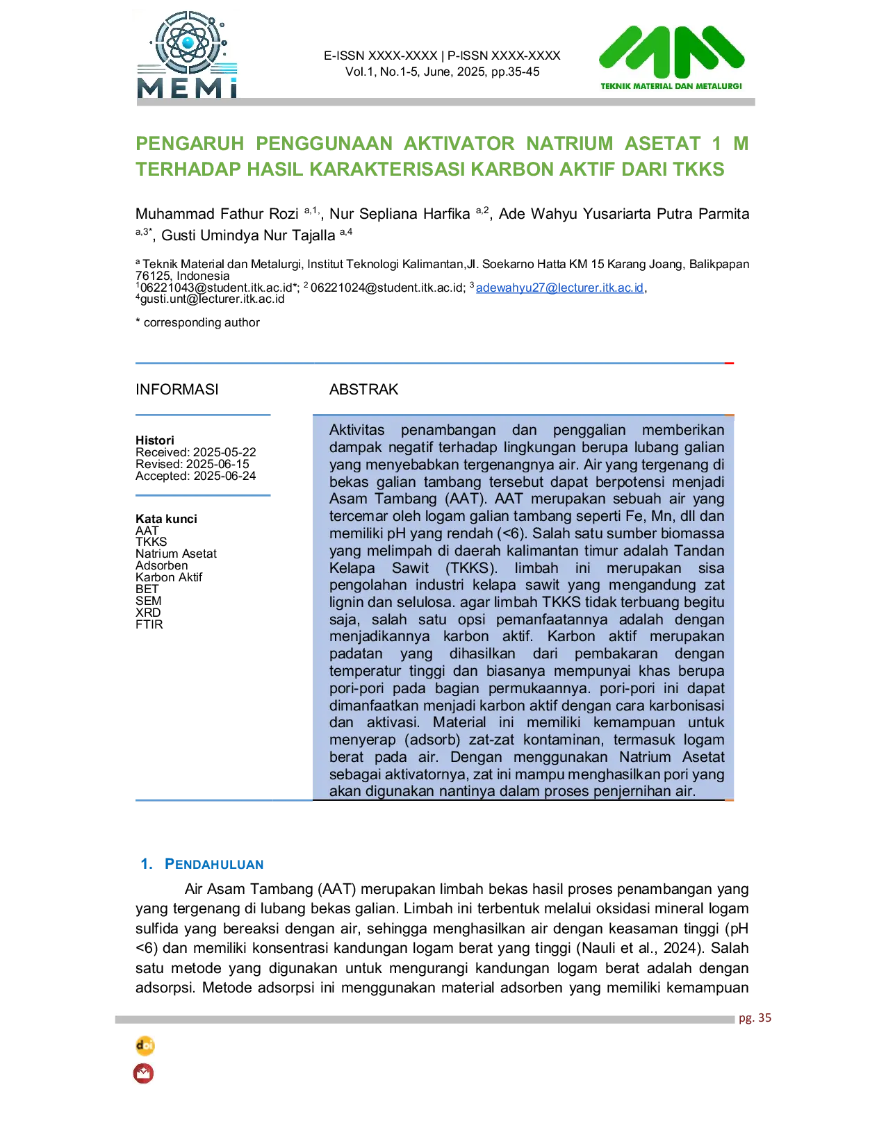 JURIS Pengaruh Penggunaan Aktivator Natrium Asetat 1M Terhadap Hasil Karakterisasi Karbon Aktif Dari TKKS