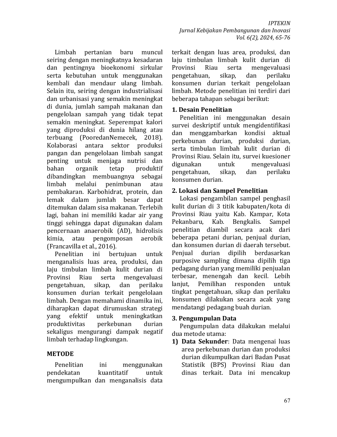 JURIS Analisis Pengelolaan Limbah Kulit Durian di Provinsi Riau Terhadap Potensi Ekonomi dan Dampak Lingkungan