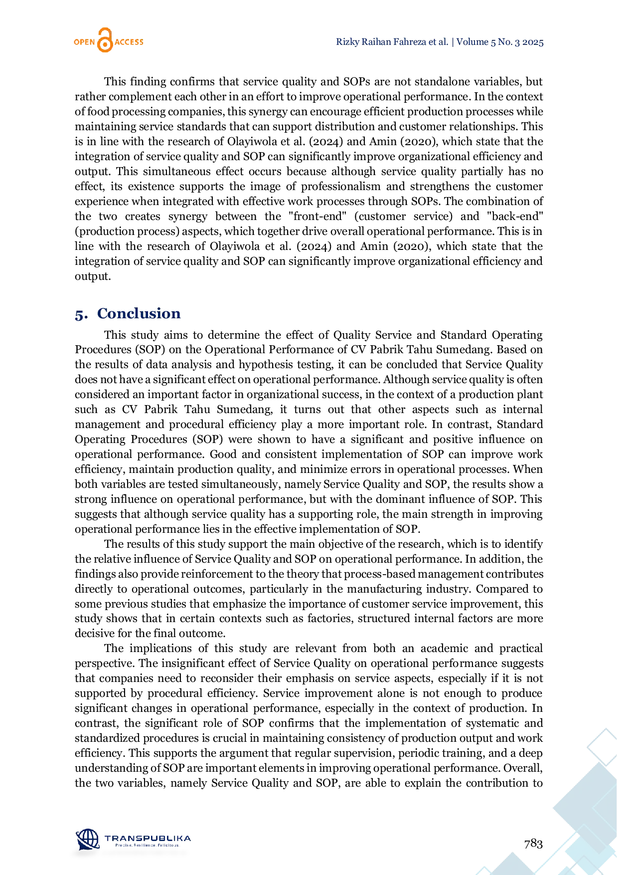 JURIS The Effect of Quality Service and Operational Standard Procedures to Operational Performance at CV Pabrik Tahu Sumedang
