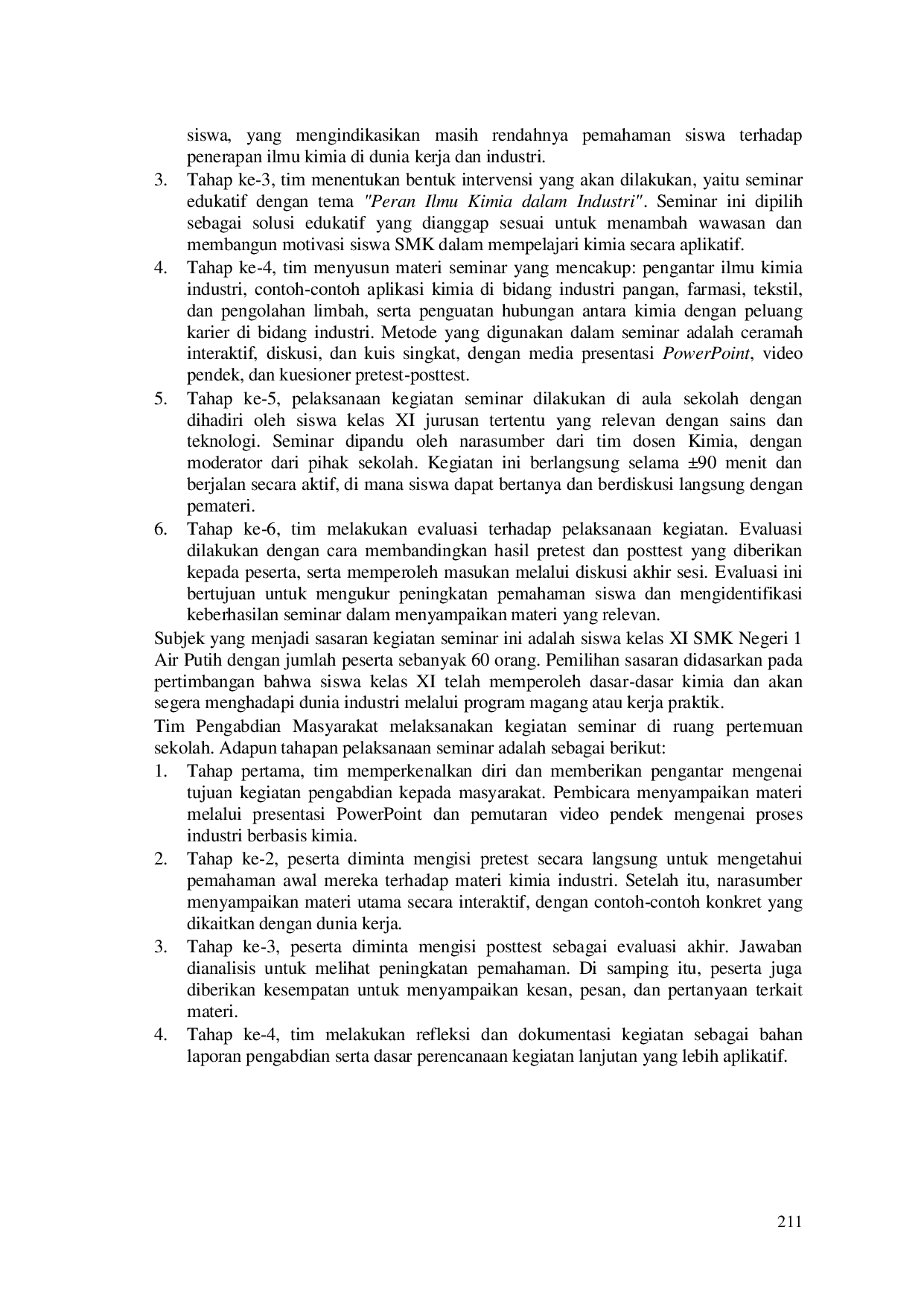 JURIS Penelitian Asli Peningkatan Pemahaman Siswa SMK Terhadap Peran Industri Melalui Kegiatan Ilmu Kimia Dalam Seminar Di SMK Negeri 1 Air Putih