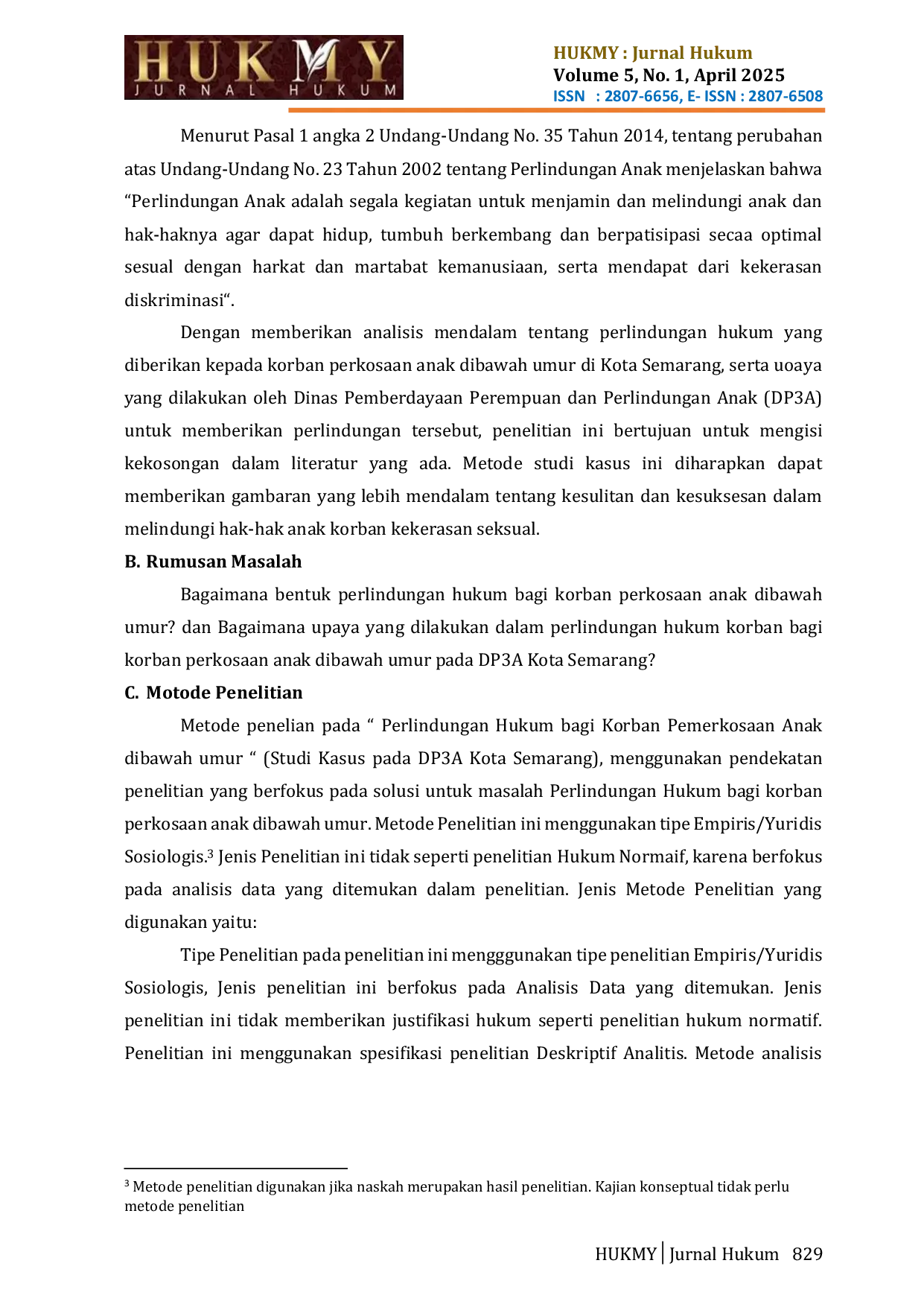 JURIS Perlindungan Hukum Bagi Korban Perkosaan Anak Dibawah Umur Studi Kasus Pada DP3A Kota Semarang