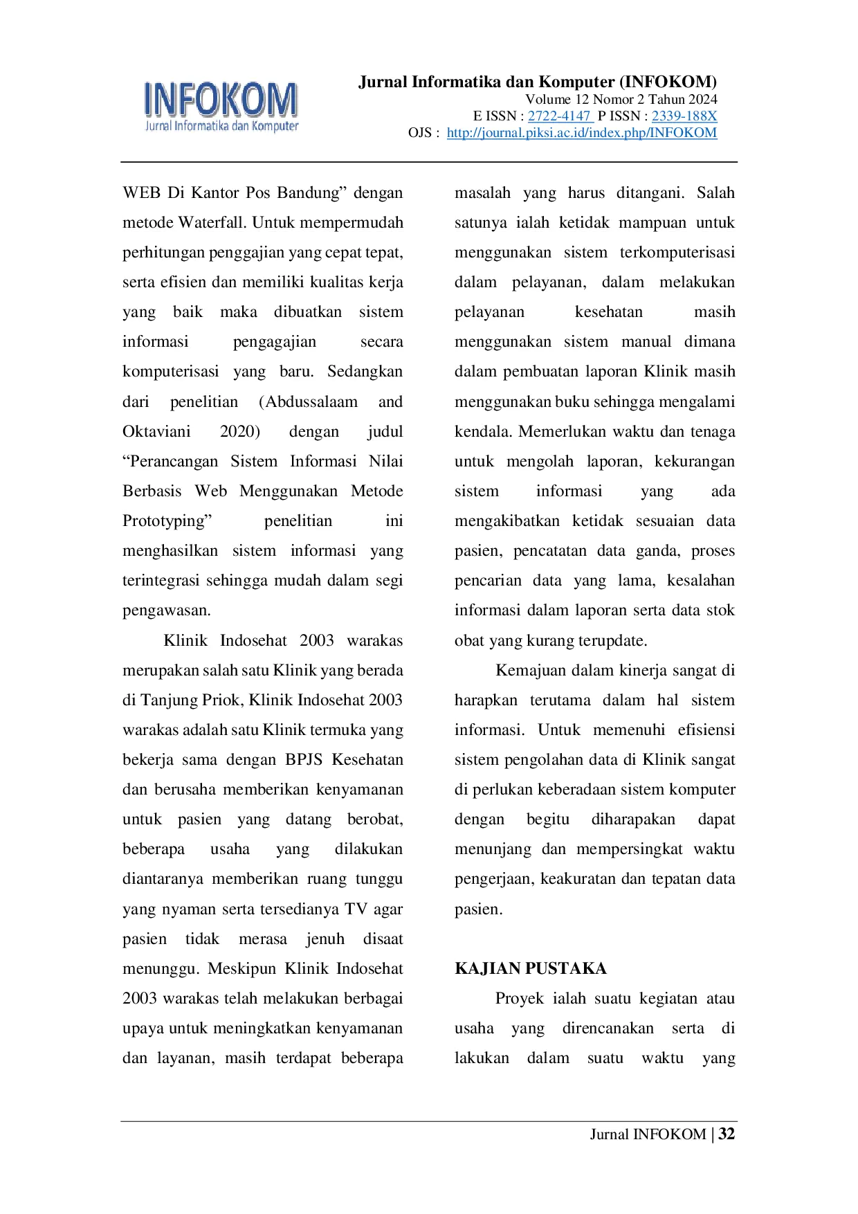 JURIS Proyek Sistem Informasi Pelayanan Kesehatan Berbasis Web di Klinik Indosehat 2003 Warakas