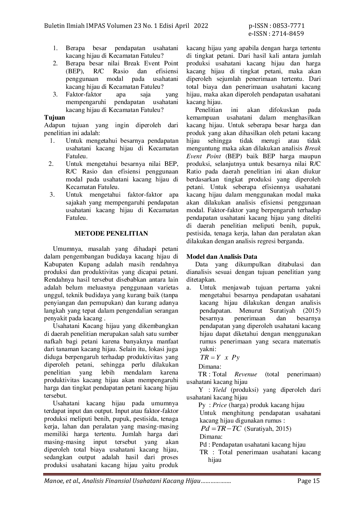 JURIS Analisis Finansial Usahatani Kacang Hijau Di Kecamatan Fatuleu Kabupaten Kupang Provinsi Nusa Tenggara Timur