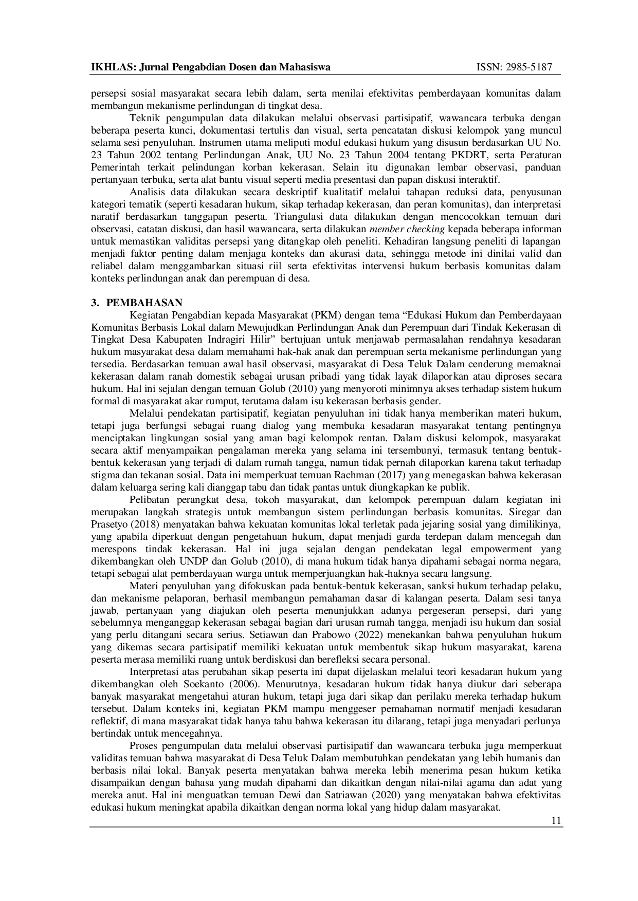 JURIS Edukasi Hukum dan Pemberdayaan Komunitas Berbasis Lokal dalam Mewujudkan Perlindungan Anak dan Perempuan dari Tindak Kekerasan di Tingkat Desa Kabupaten Indragiri Hilir