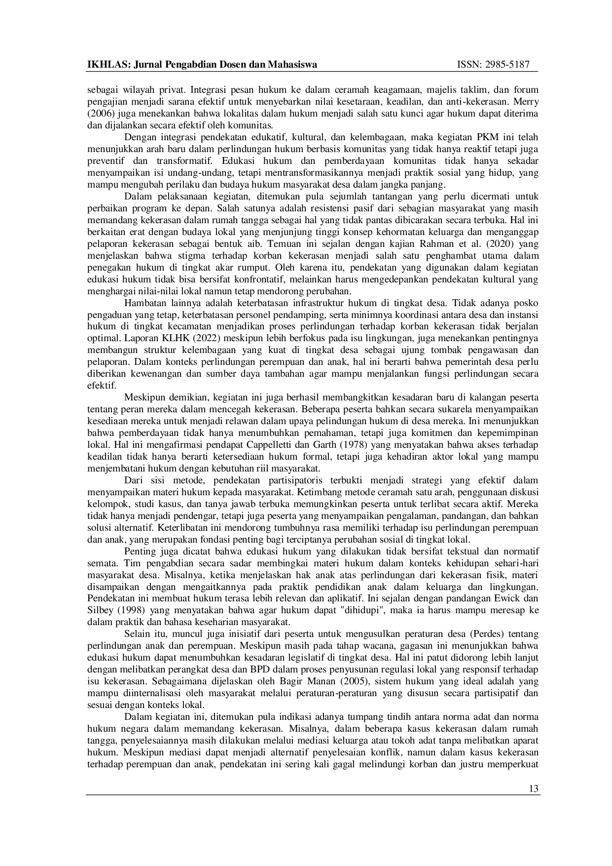 JURIS Edukasi Hukum dan Pemberdayaan Komunitas Berbasis Lokal dalam Mewujudkan Perlindungan Anak dan Perempuan dari Tindak Kekerasan di Tingkat Desa Kabupaten Indragiri Hilir