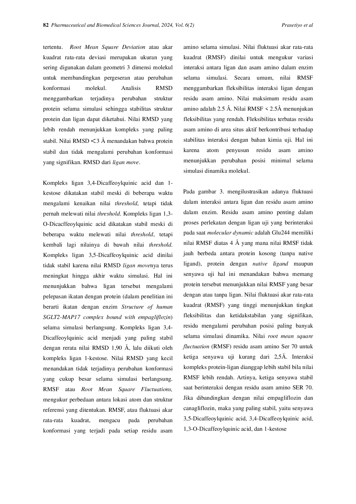 JURIS Studi In Silico Senyawa Bioaktif pada Daun Yakon Smallanthus sonchifolius Kayu Secang Caesalpinia sappan L Daun Salam Syzygium polyanthum Sebagai Antidiabetes Mekanisme Kerja Inhibitor SGLT 2