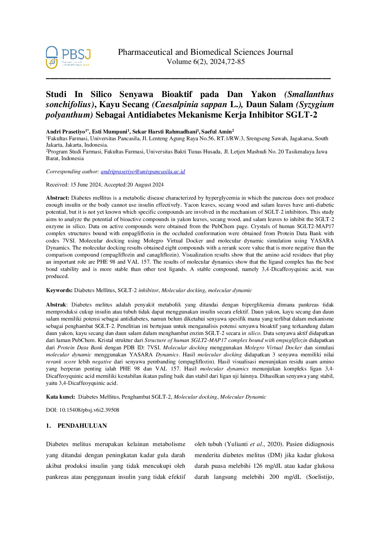 JURIS Studi In Silico Senyawa Bioaktif pada Daun Yakon Smallanthus sonchifolius Kayu Secang Caesalpinia sappan L Daun Salam Syzygium polyanthum Sebagai Antidiabetes Mekanisme Kerja Inhibitor SGLT 2
