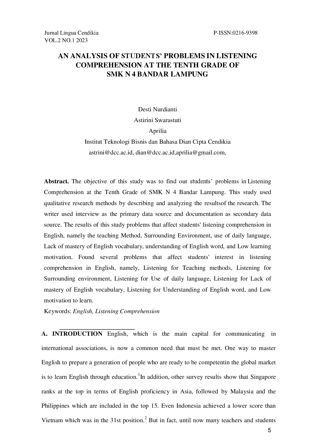 juris An Analysis of Students Problems in Listening Comprehension at the Tenth Grade of SMK N 4 Bandar Lampung