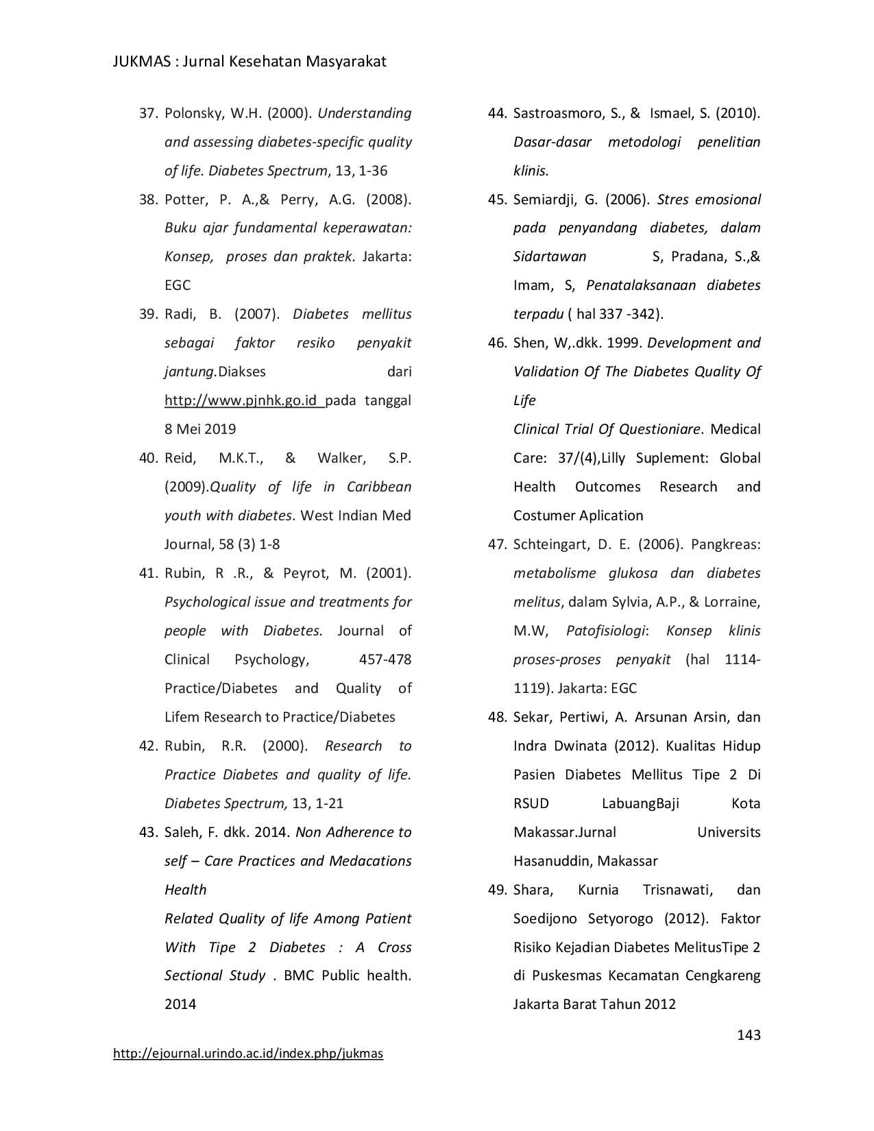 JURIS Analisis Faktor Yang Berhubungan Dengan Kualitas Hidup Pasien Diabetes Melitus Tipe 2 Di Uptd Puskesmas Tunggakjati Kecamatan Karawang Barat Tahun 2019