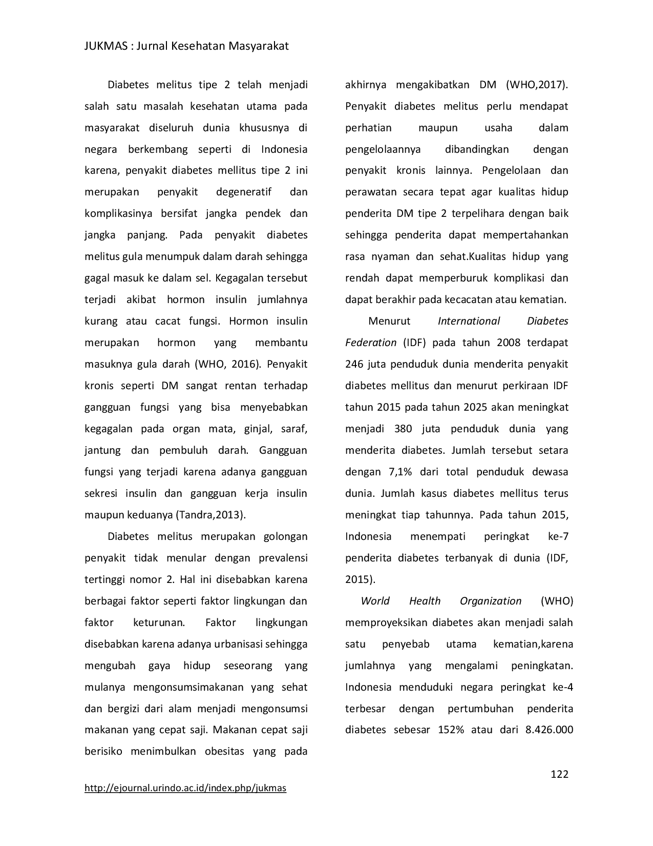 JURIS Analisis Faktor Yang Berhubungan Dengan Kualitas Hidup Pasien Diabetes Melitus Tipe 2 Di Uptd Puskesmas Tunggakjati Kecamatan Karawang Barat Tahun 2019