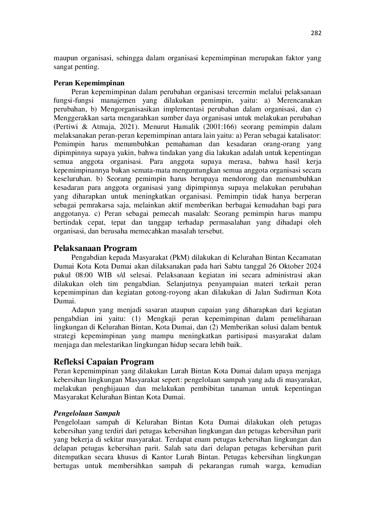 JURIS Peran Kepemimpinan dalam Pemeliharaan Lingkungan Kelurahan Bintan Kecamatan Dumai Kota Kota Dumai