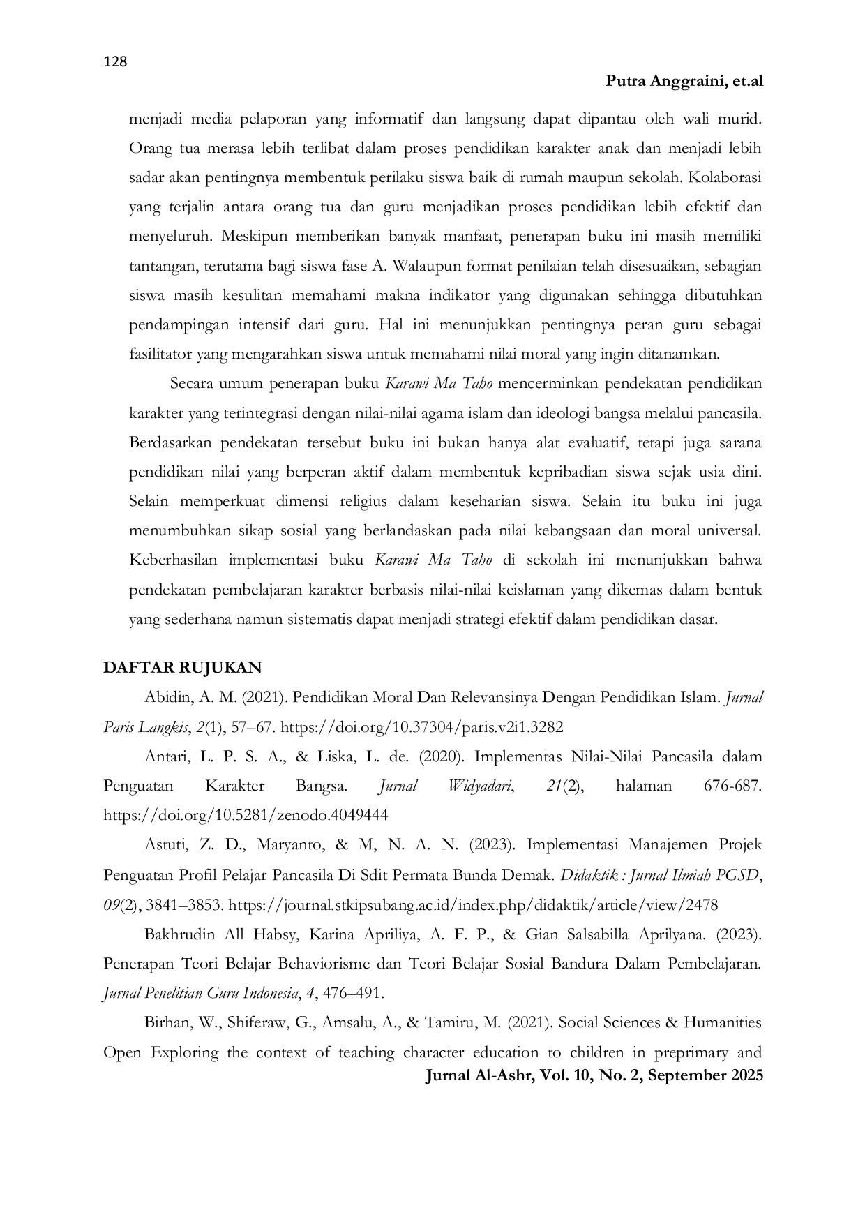JURIS Application of P3 in the Karawi Ma Taho Book in Shaping the Character of 2nd Grade Students at SDIT Insan Kamil Santi in Bima City