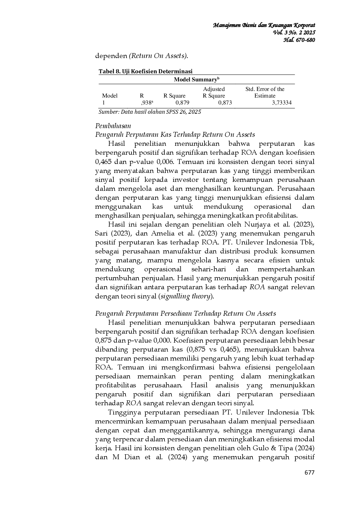 JURIS Pengaruh Perputaran Kas Perputaran Persediaan Terhadap Return on Assets pada PT Unilever Indonesia Tbk Periode 2015 2024