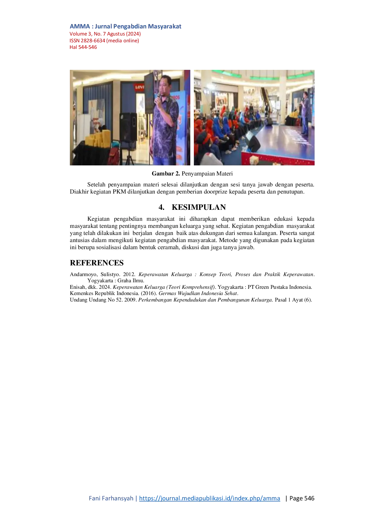 JURIS Sosialisasi Gerakan Membentuk Keluarga Sehat Dan Sejahtera Pada Masyarakat