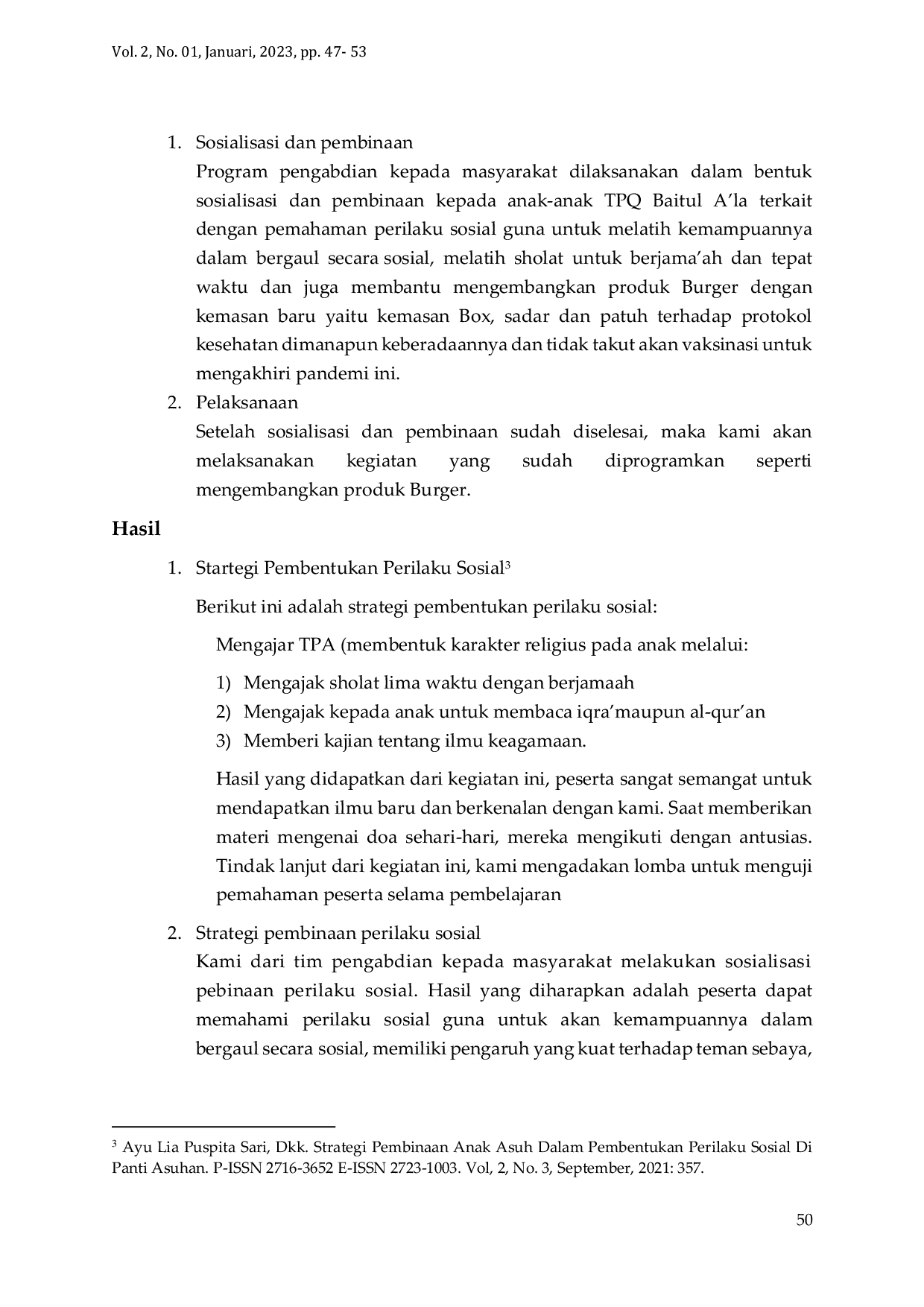 JURIS Pembinaan Perilaku Sosial Era Digital Di Tpq Baitul A la Kuryo Rt 03 Rw 01 Jatipurno