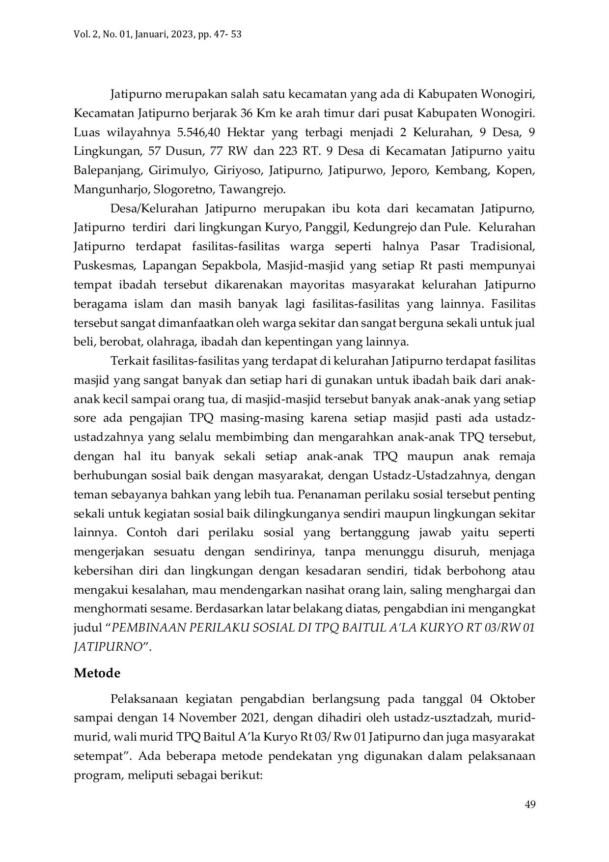 JURIS Pembinaan Perilaku Sosial Era Digital Di Tpq Baitul A la Kuryo Rt 03 Rw 01 Jatipurno