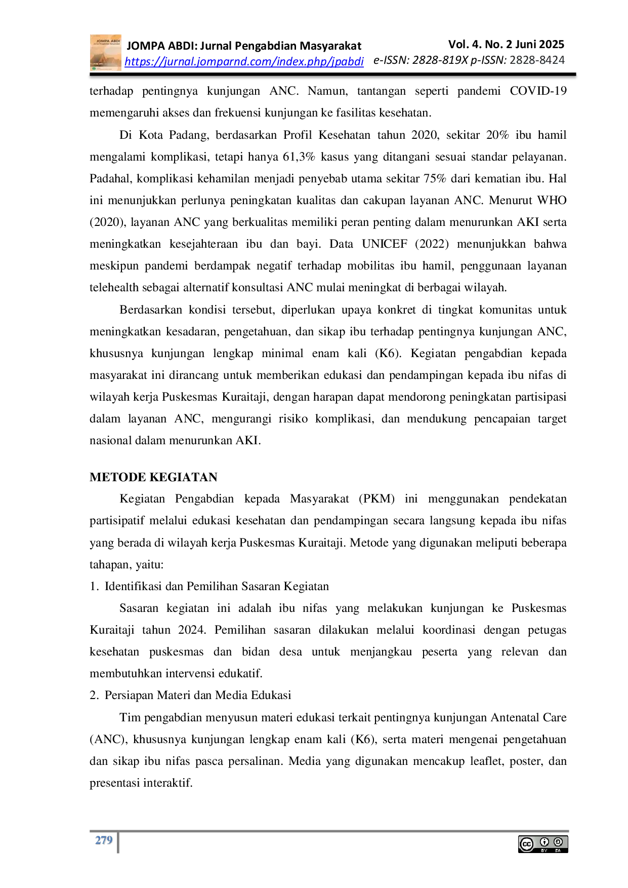 JURIS Penguatan Pengetahuan dan Sikap Ibu Nifas Melalui Kegiatan Pengabdian Masyarakat Tentang Pentingnya Kunjungan Antenatal Care K6